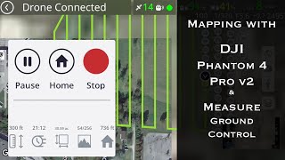 Mapping with Measure Ground Control and DJIs Phantom 4 Pro v2 [upl. by Roid872]