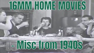 16MM HOME MOVIES  Misc from 1940s 3328 [upl. by Cole277]