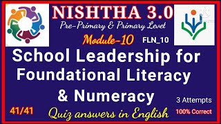 NISHTHA module 10 answers EnglishDiksha module 10 answersFln10School Leadership for foundationa [upl. by Itnava]