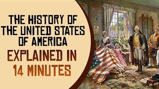 The History of the United States of America Explained in 14 Minutes [upl. by Edmead]