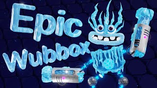 Epic Wubbox  Cold Island 3D  Animation  My Singing Monsters [upl. by Rimisac]