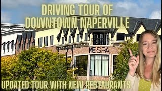 Downtown Naperville IL  Naperville Illinois Downtown Tour 2023 UPDATED  Chicago Suburbs Drive [upl. by Ardied996]