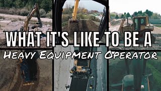 WHAT ITS LIKE TO BE A HEAVY EQUIPMENT OPERATOR  A day in the life of a heavy equipment operator [upl. by Gnod373]