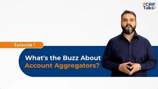 Demystify Account Aggregators Understanding the Basics and Benefits [upl. by Neetsyrk]