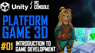 HOW TO MAKE A 3D PLATFORM GAME IN UNITY  TUTORIAL 01  BEGINNERS INTRODUCTION [upl. by Hnib]