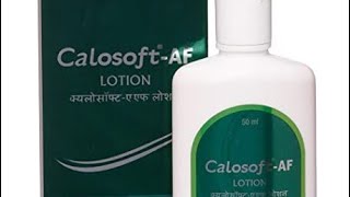 calosoft Af lotionfull information usescomposition priceside effects etc [upl. by Eiboh]