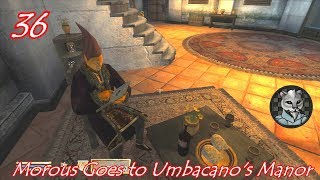 The Elder Scrolls Oblivion 36  Umbacanos Manor and a Seance [upl. by Fidela678]