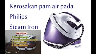 STEAM IRON PHILIPS TAK KELUAR WAP INI CARA SERVICE STEAM IRON PHILIPS  PANTAS  MUDAH SELAMAT [upl. by Ashwin]