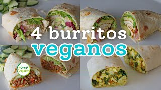 🌯 4 OPCIONES DE BURRITOS VEGANOS  Para desayunar comer o cenar [upl. by Arodaeht272]