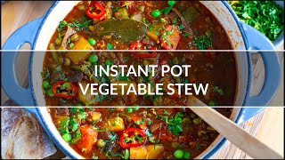 INSTANT POT VEGETABLE STEW  Vegan GlutenFree [upl. by Seema269]