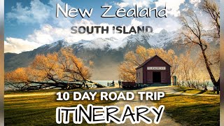 New Zealand South Island  10 Day Road Trip Itinerary [upl. by Htezzil678]