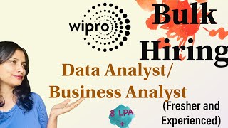 Data Analyst Business Analyst BULK HIRING by Wipro  Fresher or Experience  8 Lpa jobs [upl. by Eelsnia]