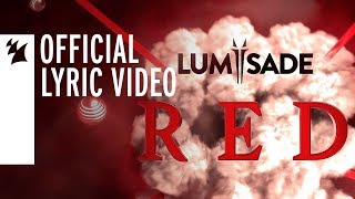 Lumïsade  RED Official Lyric Video [upl. by Derzon]