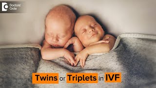 What are the chances of having Twins or Triplets in IVF  Dr Shwetha Y Baratikkae Doctors Circle [upl. by Yclek]