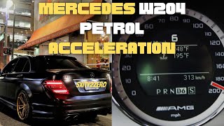 Mercedes W204 Petrol Acceleration  C180 vs C200 vs C250 vs C280 vs C300 vs C350 vs C63 AMG [upl. by Semaj116]