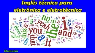 Inglês Técnico  Eletro Eletrônica  Como aprender [upl. by Adaner]