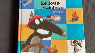 Le loup qui rêvait docéan [upl. by Nitsrik]