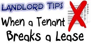 When a Tenant Breaks a Lease  Landlord Tips [upl. by Takeo33]