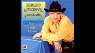 Sergio Mendivil mujer cruel [upl. by Aileve154]