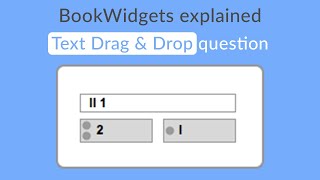 How to create a quotText Drag amp Dropquot question in BookWidgets  Part 1 [upl. by Massingill125]