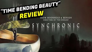 SYNCHRONIC REVIEW  A Spectacular Time Bending Movie [upl. by Ellehsat]