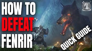 How to DEFEAT FENRIR  Assassins Creed Valhalla Quick Guide [upl. by Anneuq396]