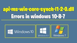 Fix apimswincoresynchl120dll Errors in windows 1087 [upl. by Coffey97]