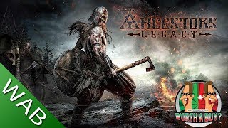 Ancestors Legacy Review  Worthabuy [upl. by Nayab]