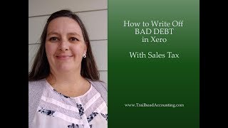 How To Write Off Bad Debt In Xero With Sales Tax [upl. by Neils]