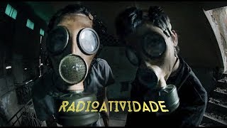 Vivendo do Ócio  Radioatividade Clipe Oficial [upl. by Misaq]