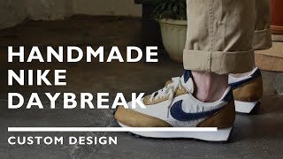 Handmade Nike Daybreak [upl. by Aelanna]