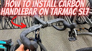 HOW TO INSTALL EXTERNAL ALUMINUM HANDLEBAR FOR INTERNAL CARBON BAR FOR TARMAC COMP SL7 SPECIALIZED [upl. by Cindy]