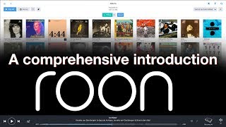 A comprehensive introduction into the Roon music cataloguing and streaming program [upl. by Aldas590]