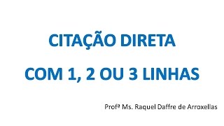 Normas ABNT  Citação direta com até 3 linhas [upl. by Clayborn]