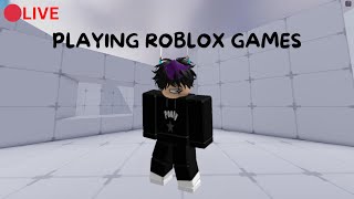 🔴PLAYING ROBLOX GAMES [upl. by Ynafit]