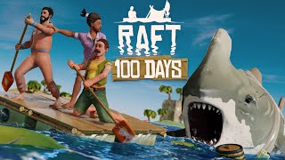 I Spent 100 Days in Raft Heres What Happened Full Playthrough [upl. by Grindle]