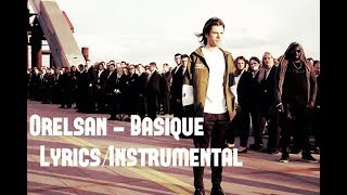 Orelsan  Basique LyricsInstrumental [upl. by Gaulin24]