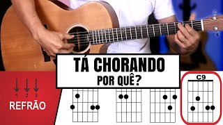 TÁ CHORANDO POR QUÊ Só 4 acordes Sem Pestana  Prof Sidimar Antunes🎸 [upl. by Paget]