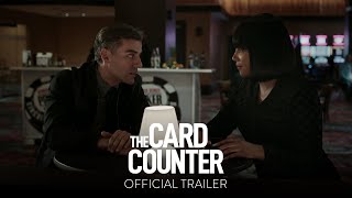 THE CARD COUNTER  Official Trailer HD  Only In Theaters September 10 [upl. by Luann]