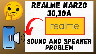 Realme Narzo 3030a Sound Problem Fixed [upl. by Enaid]