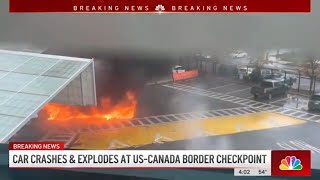 Car crashes and explodes at the USCanada border in Niagara Falls  NBC New York [upl. by Alpers]