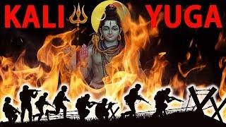 Kali Yuga The Spiritual Degradation of Humanity [upl. by Iddo]