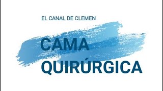 Cama quirúrgica [upl. by Gnot]