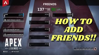 How To Add Friends On Apex Legends [upl. by Marlowe]