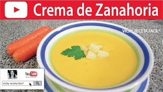 CREMA DE ZANAHORIA  Vicky Receta Fácil [upl. by Trebleda]