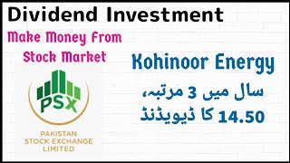 Kohinoor Energy  Dividend Investment In PSX  Invest Again [upl. by Guria]