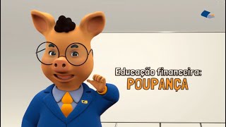 Educação Financeira Poupança 2023 [upl. by Amata]