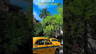 aesthetic of south kolkata  yellow 🟡 taxis 🚖 kolkatavlog vlogs street kolkatastetussupport [upl. by Eibor]