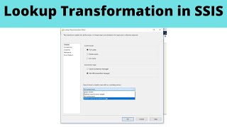 39 Lookup Transformation in SSIS [upl. by Philomena]