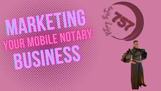 Marketing Your Mobile Notary Business [upl. by Alledi820]